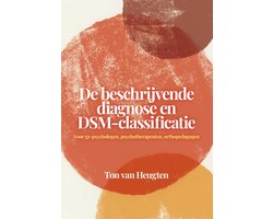 De beschrijvende diagnose en DSM-classificatie