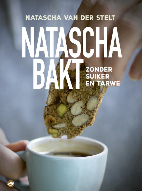 Natascha bakt zonder suiker en tarwe