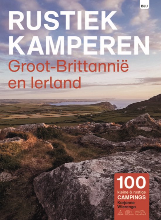 Rustiek Kamperen 8 - Rustiek Kamperen in Groot-Brittannië e ... - cover