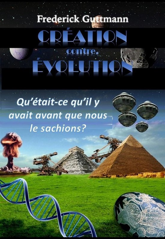 CRÉATION contre. ÉVOLUTION - cover
