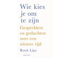 Wie kies je om te zijn