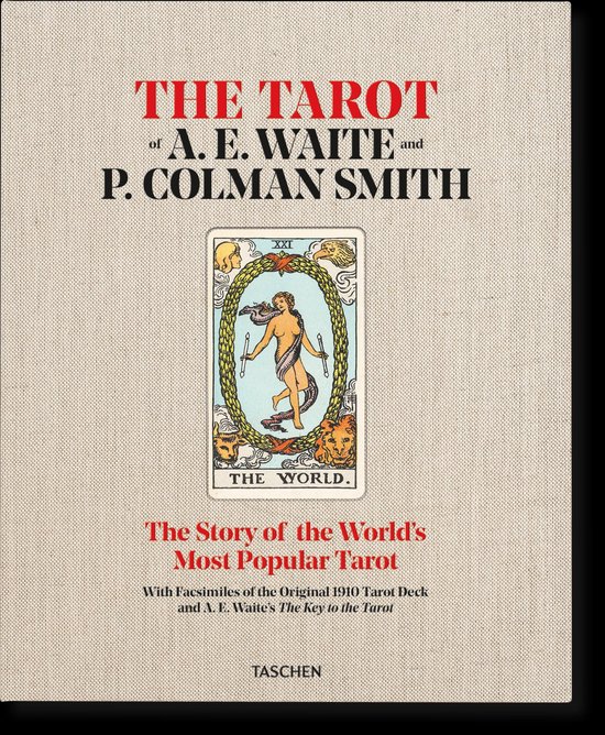 The Tarot of A.E. Waite and P. Colman Smith