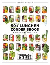 Voedzaam & snel - 50x lunchen zonder brood