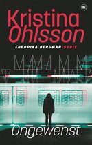 Fredrika Bergman - Ongewenst