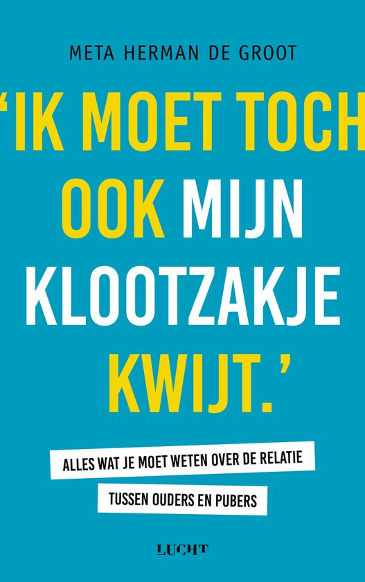 Ik moet toch ook mijn klootzakje kwijt - cover