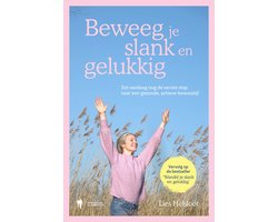 Beweeg je slank en gelukkig