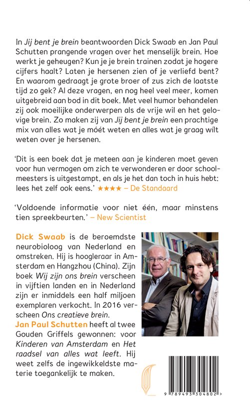 Twee mannen, Dick Swaab en Jan Paul Schutten, staan naast elkaar, met op de achtergrond het Nederlandse en Chinese schrift.