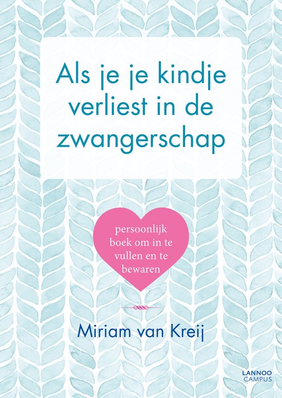 Als je je kindje verliest in de zwangerschap