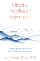 Mindful mediteren tegen pijn