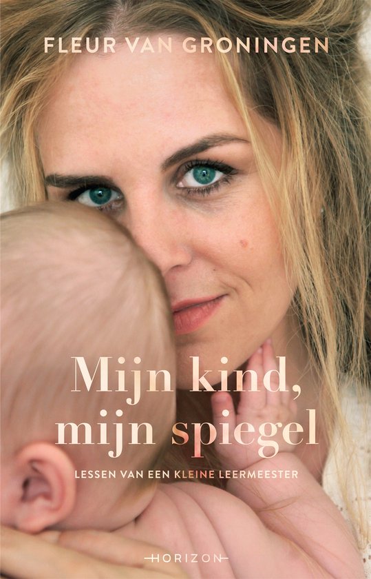 Mijn kind, mijn spiegel - cover