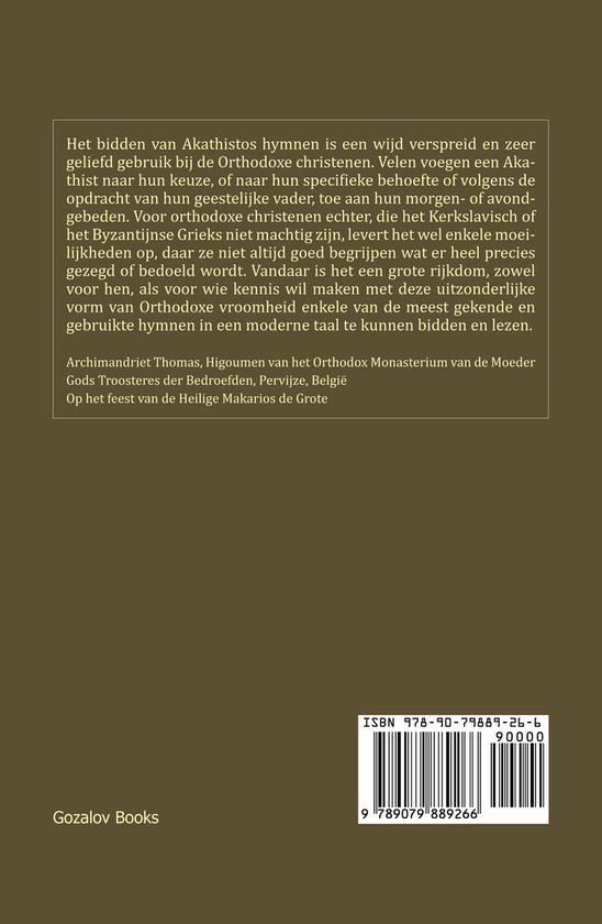 Boek met ISBN 978-90-79889-26-6, titel "Akathistos Hymnen ter ere van de Theotokos".