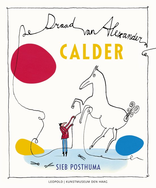 Calder-De draad van Alexander - cover