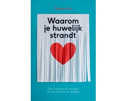 Waarom je huwelijk strandt