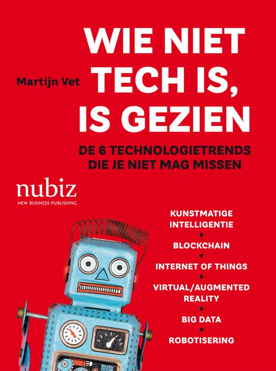 Wie niet tech is, is gezien - cover