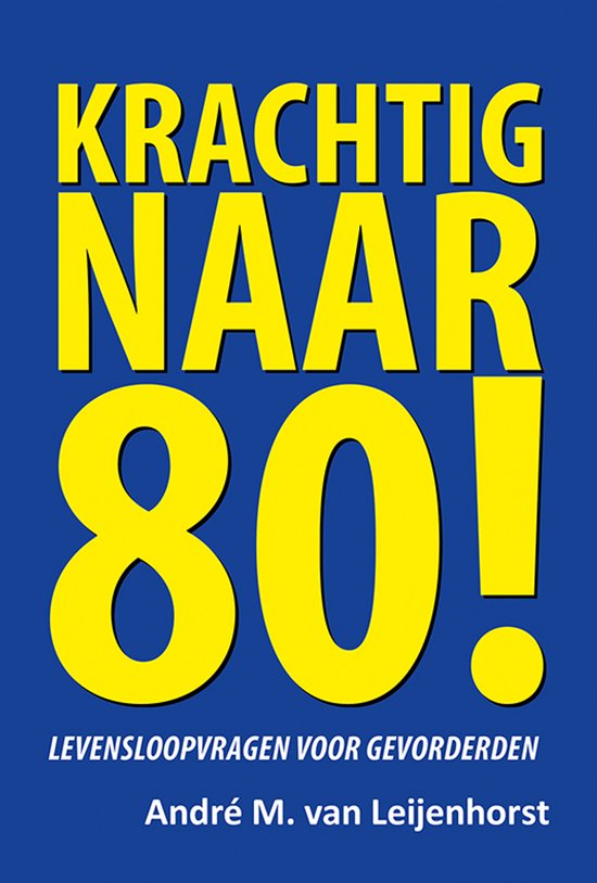 Krachtig naar 80! - cover