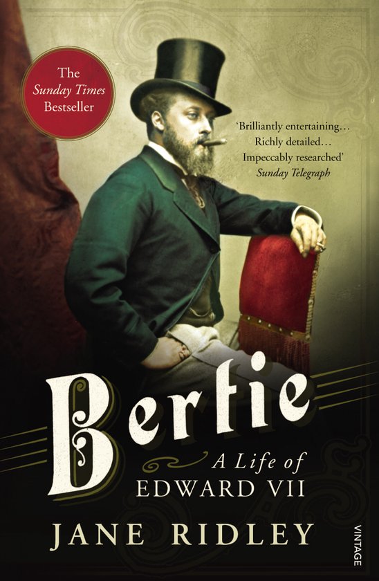 Bertie A Life Of Edward VII - cover