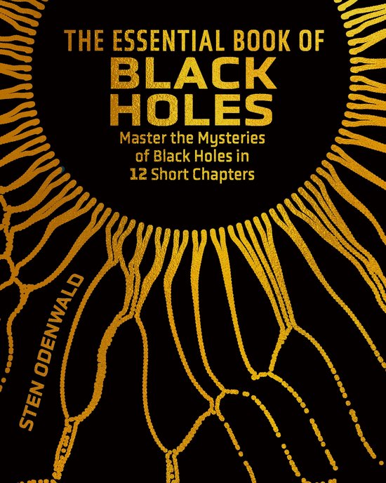 Arcturus Concepts-The Essential Book of Black Holes