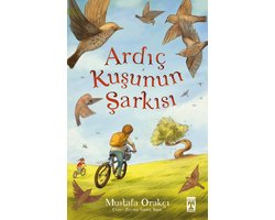 Ardıç Kuşunun Şarkısı