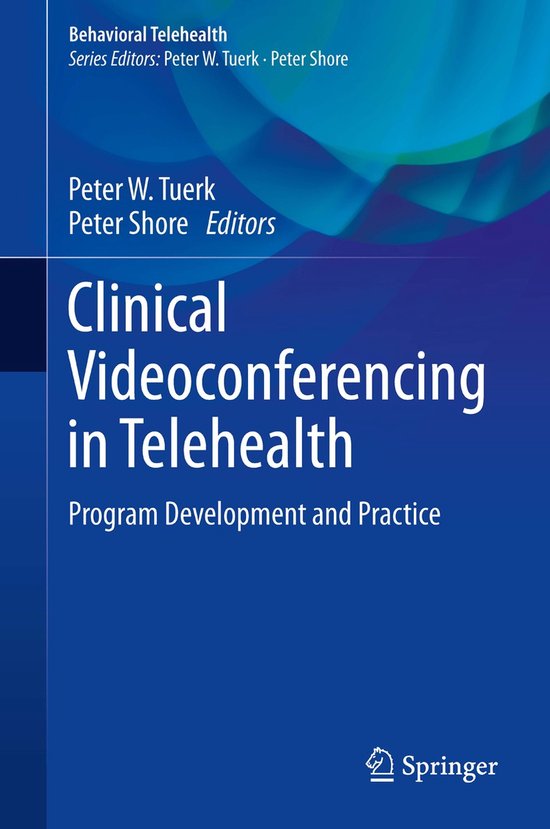 Clinical Videoconferencing in Telehealth - cover
