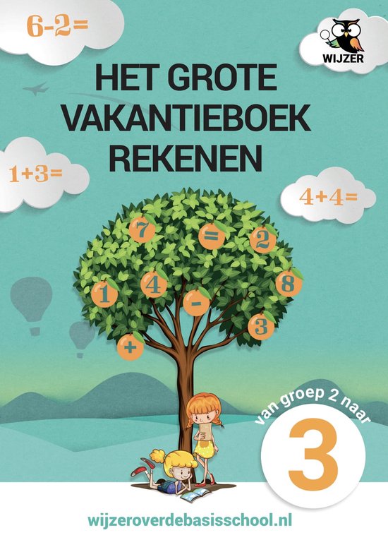 Het Grote Vakantieboek Rekenen - van groep 2 naar groep 3 -  ... - cover