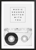 JUNIQE - Poster in premium houten lijst Music Sounds Better With You
