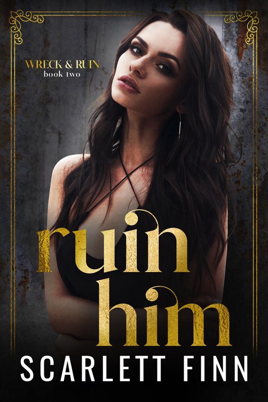 Wreck & Ruin 2 - Ruin Him - cover