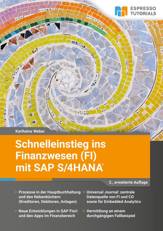 Schnelleinstieg ins Finanzwesen (FI) mit SAP S/4HANA - 2., e ... - cover