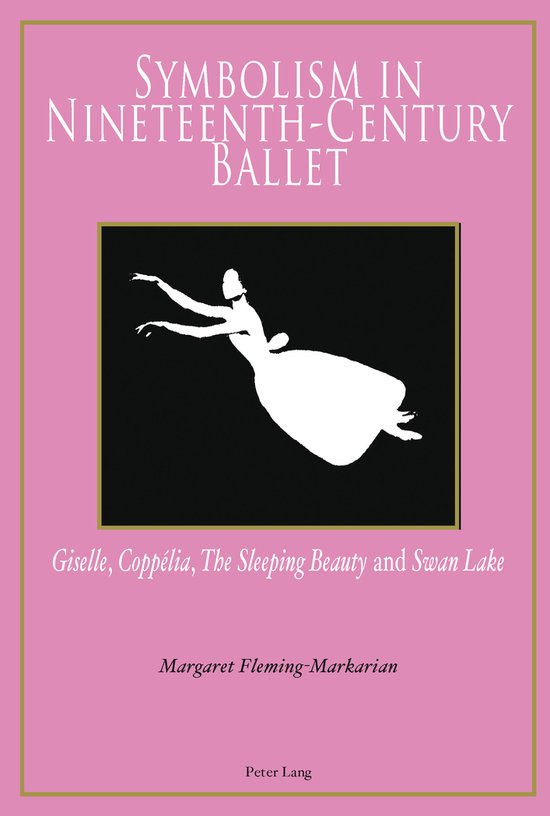 Symbolism in Nineteenth-Century Ballet - cover