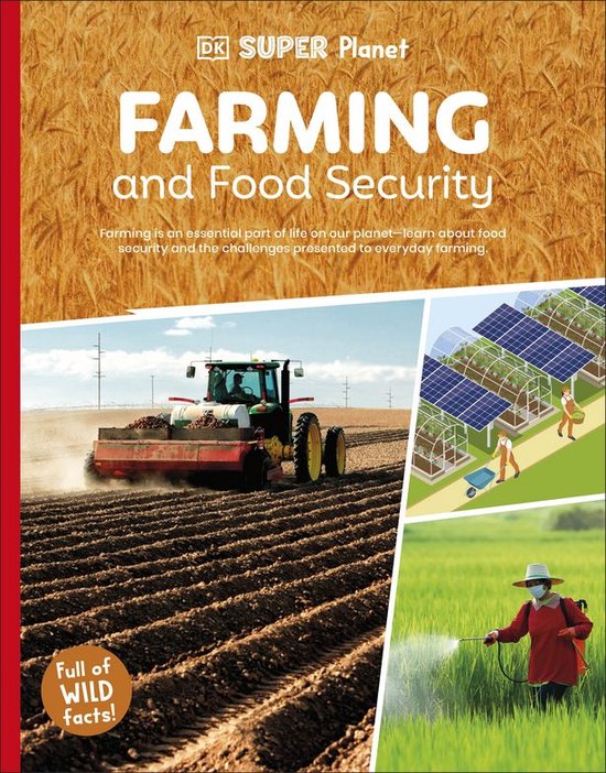 DK Super Planet - DK Super Planet Farming and Food Security - cover
