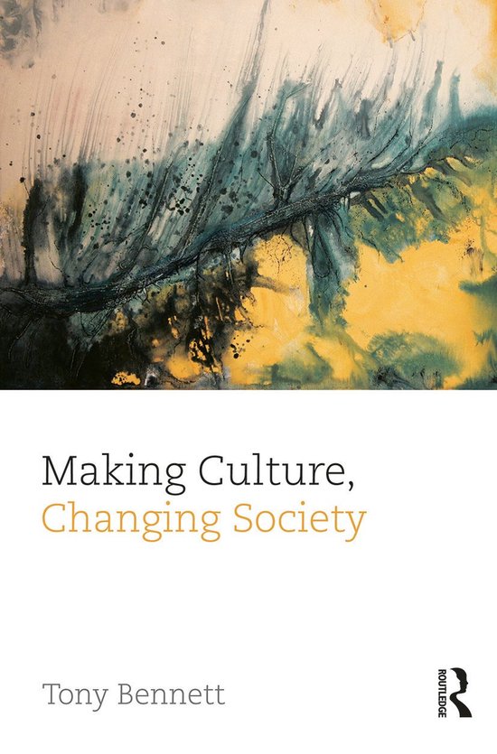 Making Culture, Changing Society - cover