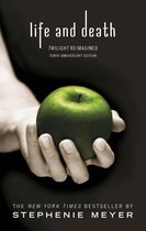 Life and Death Twilight Reimagined Twilight Saga