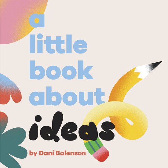 A Little Book - A Little Book About Ideas - cover