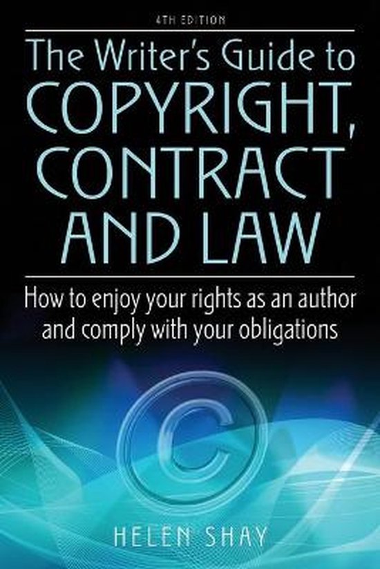 Writer's Guide to Copyright, Contract and Law - cover