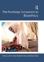 Routledge Philosophy Companions - The Routledge Companion to Bioethics