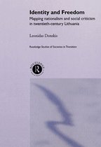 Routledge Studies of Societies in Transition - Identity and Freedom