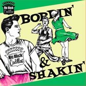 Big Black Cadillac - Boppin' nd Shakin' (CD)