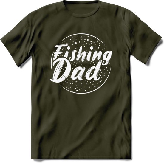 Fishing Dad - Vissen T-Shirt | Grappig Verjaardag Vis Hobby Cadeau Shirt | Dames - Heren - Unisex | Tshirt Hengelsport Kleding Kado - Leger Groen - M