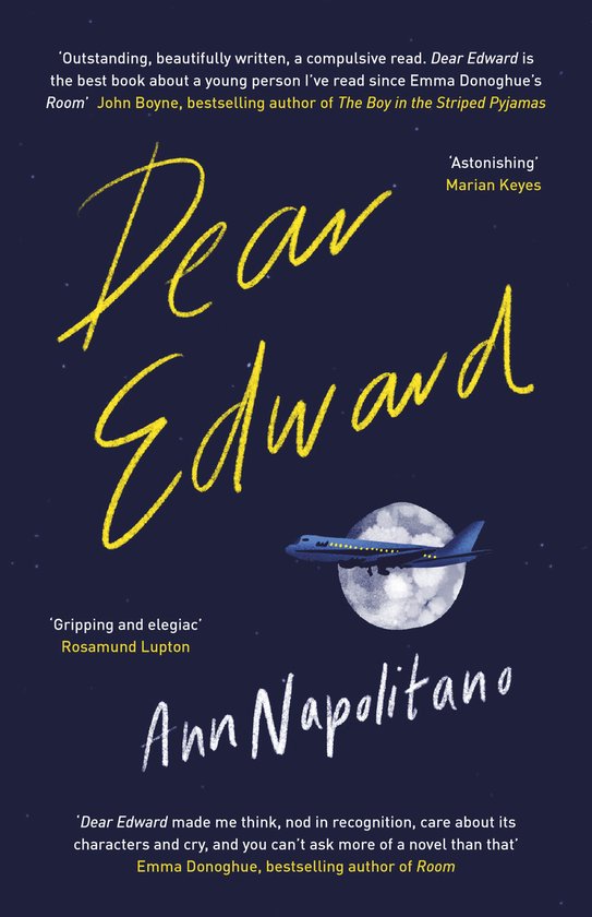 Couverture de livre avec le titre 'Dear Edward' en lettres jaunes sur un ciel nocturne bleu foncé étoilé. Un avion vole près de la lune.