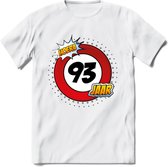 93 Jaar Hoera Verkeersbord T-Shirt | Grappig Verjaardag Cadeau | Dames - Heren | - Wit - L