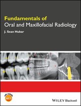 Fundamentals (Dentistry) - Fundamentals of Oral and Maxillofacial Radiology