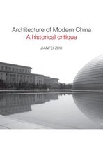 Architecture of Modern China Zhu