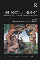 Routledge Science and Religion Series - The Roots of Religion