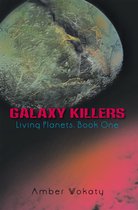 Galaxy Killers