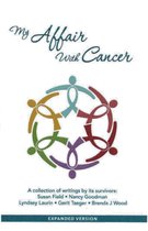 My Affair with Cancer