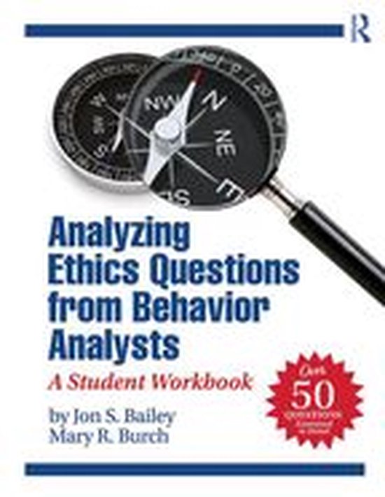 Analyzing Ethics Questions from Behavior Analysts (ebook), Jon S
