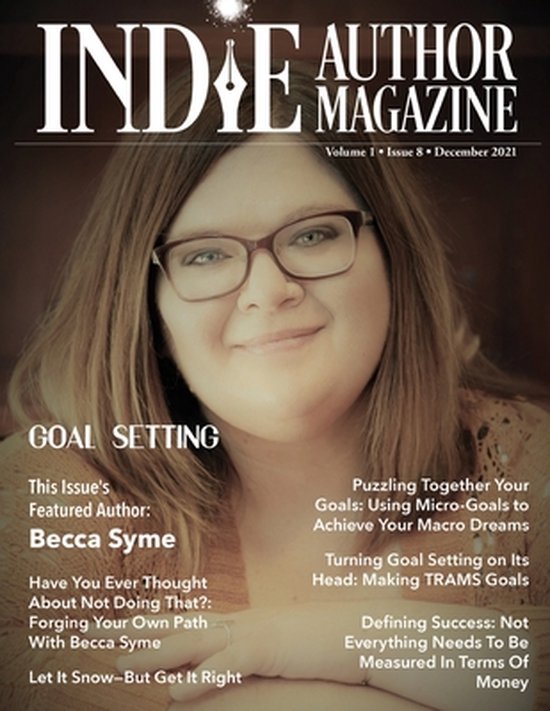 Indie Author Magazine- Indie Author Magazine Featuring Becca ... - cover