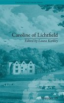 Chawton House Library: Women's Novels - Caroline of Lichtfield