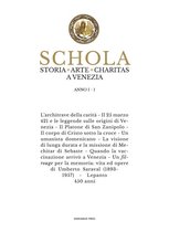 Schola - Storia * Arte * Charitas a Venezia 1 - Schola