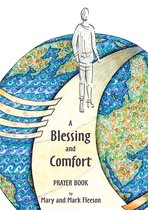 A Blessing and Comfort Prayer Book