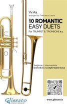Easy brass duets 4 - 10 Romantic Easy duets for Bb Trumpet and Trombone T.C.